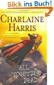 All Together Dead: A Sookie Stackhouse Novel (Sookie Stackhouse/True Blood)