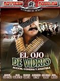El Ojo De Vidrio