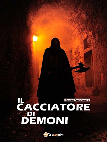 Il cacciatore di demoni (Italian Edition)