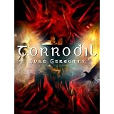 Torrodil (The Trials of Torrodil) ~ Luke Geraghty