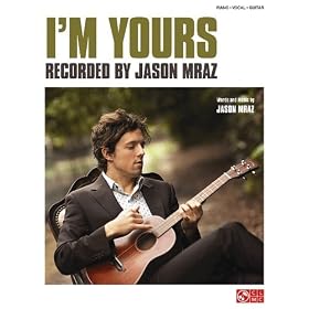 I'm Yours - Jason Mraz - Piano/Vocal/Guitar Sheet Music