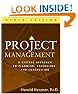 Project Management: A Systems Approach to Planning, Scheduling, and Controlling