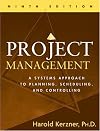 Project management : a systems approach to planning, scheduling, and controlling