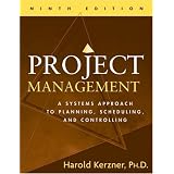 Project Management: A Systems Approach to Planning, Scheduling, and Controlling