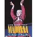 Madonna: Ciao Italia - Live from Italy