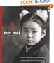Mei Mei Little Sister: Portraits from a Chinese Orphanage