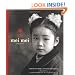 Mei Mei Little Sister: Portraits from a Chinese Orphanage