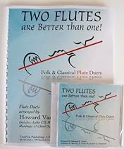 TWO FLUTES Are Better Than One! Folk & Classical Flute Duets (Book and CD)