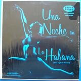 Una Noche En La Havana [Vinyl LP]