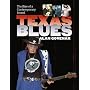 Texas Blues: The Rise of a Contemporary Sound (John and Robin Dickson Series in Texas Music)