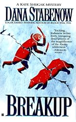 Breakup (Kate Shugak Mysteries (Paperback))