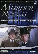 Murder Rooms - The Dark Beginnings of Sherlock Holmes