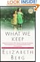 What We Keep (Ballantine Reader's Circle (Prebound))
