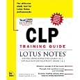 Clp Training Guide: Lotus Notes (CLP Training Guide)