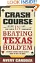 Crash Course In Beating Texas Hold'em