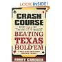 Crash Course In Beating Texas Hold'em