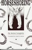 View Book 'A Textbook of Horseshoeing for Horseshoers and Veterinarians' 