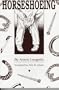A Textbook of Horseshoeing for Horseshoers and Veterinarians