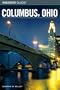 Insiders' Guide to Columbus, Ohio (Insiders' Guide Series)