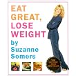 Suzanne Somers' Eat Great, Lose Weight (Miniature Editions) ~ Suzanne Somers