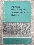 Ausgew&auml;hlte Briefe - Kommentar - Gaius d. J&uuml;ngere Plinius Secundus