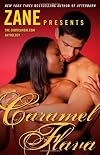 Caramel Flava: The Eroticanoir.com Anthology