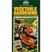 Vegetable Gardening [VHS]