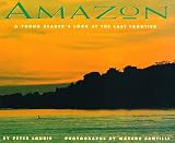 Amazon: A Young Reader's Look at the Last Frontier (River)