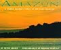 Amazon: A Young Reader's Look at the Last Frontier (River)