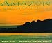 Amazon: A Young Reader's Look at the Last Frontier (River)