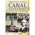 Tracing Your Canal Ancestors: A Guide for Family Historians
