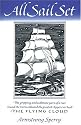 All Sail Set: A Romance of the Flying Cloud (Nonpareil Book, 35.)