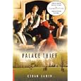 The Palace Thief: Stories (Recent Picador Highlights)