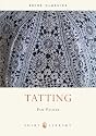 Tatting: 323 (Shire Album)