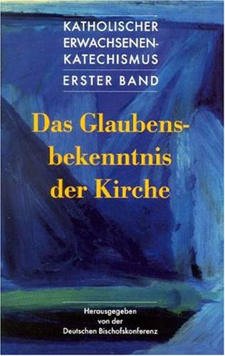 Katholischer Erwachsenenkatechismus