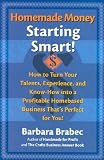 Image of Homemade Money: Starting Smart