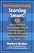 Homemade Money: Starting Smart by Barbara Brabec