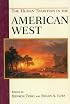 The Human Tradition in the American West (Human Tradition in America)