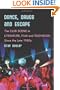 Dance, Drugs, and Escape: The Club Scene in Literature, Film and Television Since the Late 1980's
