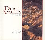 Death Valley: A Visual Interpretation (A Wish You Were Here BookA) (Wish You Were Here Series)
