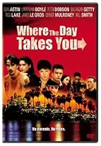 Where the Day Takes You