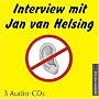 Interview mit Jan van Helsing. 3 Audio CDs
