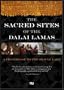 The Sacred Sites of the Dalai Lamas: A Pilgrimage to The Oracle Lake