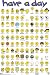HAVE A DAY SMILEY FACE LIST 24