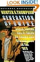 Generation of Swine: Tales of Shame and Degradation in the '80s (Gonzo Papers)