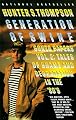 Generation of Swine: Tales of Shame and Degradation in the '80's (Gonzo Papers, Vol. 2)