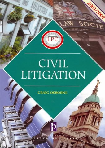 Civil Litigation (Legal Practice Course Guides)