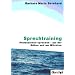 Stimme und Sprechertrainings