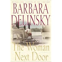 Woman Next Door: A Novel