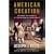 American Creation: Triumphs and Tragedies at the Founding of the Republic